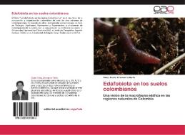Edafobiota en los suelos colombianos di Clara Elena Chamorro Bello edito da EAE