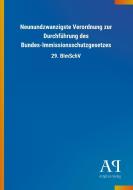Neunundzwanzigste Verordnung zur Durchführung des Bundes-Immissionsschutzgesetzes edito da Outlook Verlag