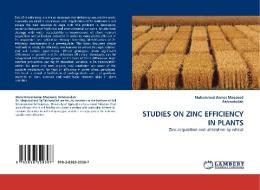 STUDIES ON ZINC EFFICIENCY IN PLANTS di Muhammad Aamer Maqsood edito da LAP Lambert Acad. Publ.