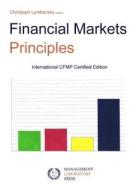 Financial Markets Principles di Christoph Lymbersky edito da Management Laboratory Pre