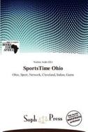 Sportstime Ohio edito da Crypt Publishing