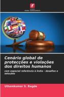 Cenário global de protecções e violações dos direitos humanos di Uttamkumar S. Bagde edito da Edições Nosso Conhecimento