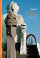 Gaudi: Arquitecto Visionario di Philippe Thiebaut edito da Blume