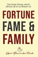 FORTUNE FAME &FAMILY di Hernandez Rizek Edgar Hernandez Rizek edito da Independently Published
