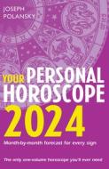 Your Personal Horoscope 2024 di Joseph Polansky edito da HarperCollins Publishers