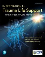 International Trauma Life Support For Emergency Care Providers di . ITLS edito da Pearson Education (us)