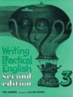 Writing Practical English 3 di Tim Harris, Allan Rowe edito da DELMAR