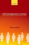 Self-Management Courses di F. Roy Jones edito da OUP Oxford
