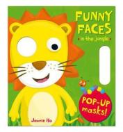 Funny Faces: In The Jungle di Jannie Ho edito da Pan Macmillan