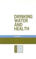 Drinking Water And Health, di Board on Toxicology and Environmental Health Hazards, Assembly of Life Sciences, Safe Drinking Water Committee edito da National Academies Press