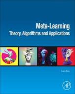 Meta-Learning: An Overview di Lan Zou edito da ACADEMIC PR INC