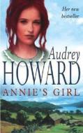 Annie's Girl di Audrey Howard edito da Coronet Books