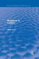 Nietzsche In Context di Robin Small edito da Taylor & Francis Ltd