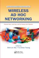 Wireless Ad Hoc Networking edito da Taylor & Francis Ltd