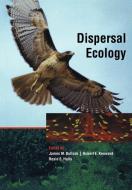 Dispersal Ecology edito da Cambridge University Press