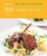 Hamlyn All Colour Cookery: 200 Meals For Two di Louise Blair edito da Octopus Publishing Group