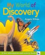 My World of Discovery edito da Kingfisher