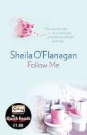 Follow Me di Sheila O'Flanagan edito da Headline Publishing Group