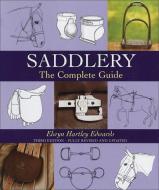 Saddlery di Elwyn Hartley Edwards edito da The Crowood Press Ltd