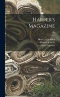 Harper's Magazine; 271 di Henry Mills Alden, Lee Foster Hartman edito da LIGHTNING SOURCE INC