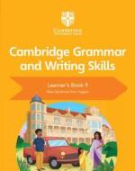 Cambridge Grammar and Writing Skills Learner's Book 9 di Mike Gould, Eoin Higgins edito da Cambridge University Press