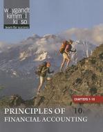 Principles Of Financial Accounting Chapters 1-18 di Jerry J. Weygandt, Donald E. Kieso, Paul D. Kimmel edito da John Wiley & Sons Inc