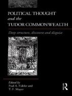 Political Thought and the Tudor Commonwealth edito da Taylor & Francis Ltd