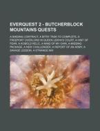 Everquest 2 - Butcherblock Mountains Que di Source Wikia edito da Books LLC, Wiki Series