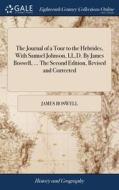 The Journal Of A Tour To The Hebrides, W di JAMES BOSWELL edito da Lightning Source Uk Ltd
