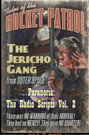 Paranoria, TX - The Radio Scripts Vol. 2 di George Jones edito da Lulu.com