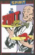 The Spirit Archives: July 2 to December 31, 1944 di Will Eisner edito da DC Comics