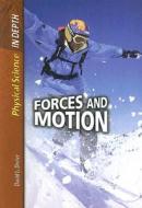 Forces and Motions di David Louis Dreier edito da Heinemann Educational Books