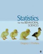 Statistics For The Behavioral Sciences di Gregory J. Privitera edito da Sage Publications Inc