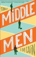 Middle Men di Jim Gavin edito da Simon & Schuster