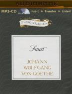 Faust di Johann Wolfgang Goethe edito da Audible Studios on Brilliance