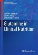 Glutamine in Clinical Nutrition edito da Springer-Verlag GmbH