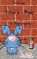 Hatana Ko a Bunny the Nicholas Conspiracy di Z. Z. Rox Orpo edito da Createspace