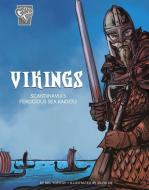 Vikings: Scandinavia's Ferocious Sea Raiders di Nel Yomtov edito da CAPSTONE PR