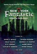 New York Fantastic: Fantasy Stories from the City That Never Sleeps di Edited By Guran edito da NIGHT SHADE BOOKS