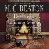 Death of a Chimney Sweep di M. C. Beaton edito da Audiogo