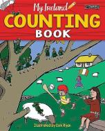 My Ireland Counting Book di Mary Webb edito da O BRIEN PR