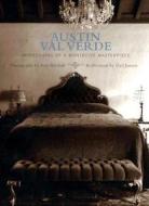 Austin Val Verde: Impressions of a Montecito Masterpiece edito da Balcony Press