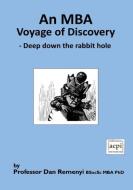 An MBA Voyage of Discovery di Dan Remenyi edito da ACPIL