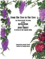 From The Tree to The Tree di Joseph Postell edito da Waldenhouse Publishers, Inc.