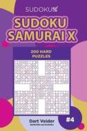 Sudoku Samurai X - 200 Hard Puzzles (Volume 4) di Dart Veider edito da Createspace Independent Publishing Platform