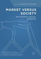 Market Versus Society edito da Springer International Publishing