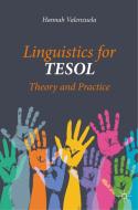 Linguistics For Tesol di Hannah Valenzuela edito da Springer Nature Switzerland Ag