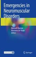 Emergencies In Neuromuscular Disorders edito da Springer Nature Switzerland AG