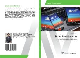 Smart Data Services di Markus Liebeg edito da AV Akademikerverlag