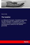 The Sodalist di Robert Kelly edito da hansebooks
